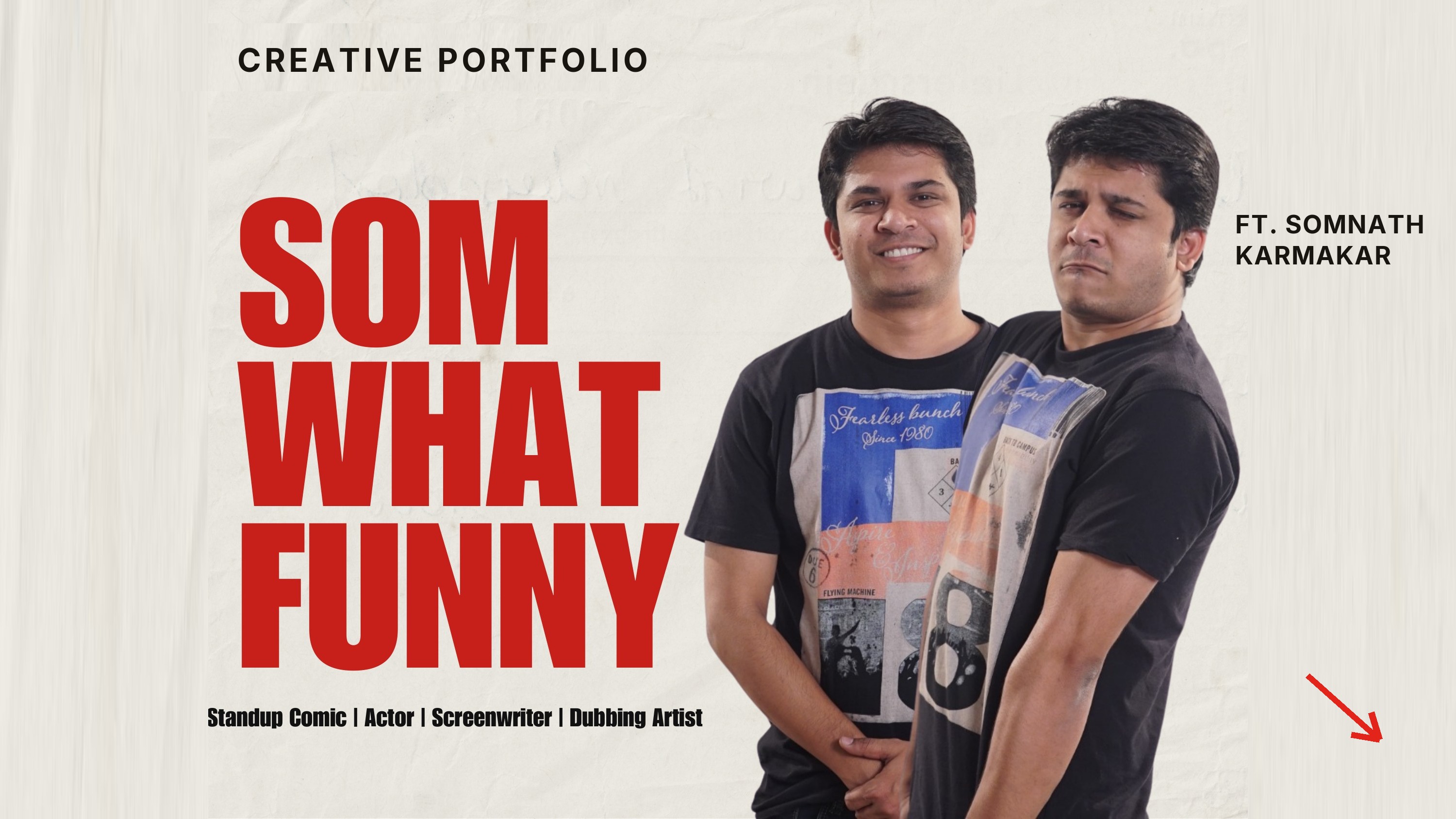 Som What Funny · Ft. Somnath Karmakar · Creative Portfolio